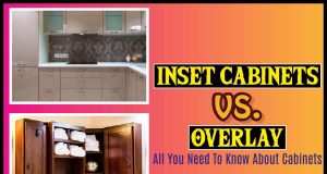 Inset Cabinets Vs. Overlay