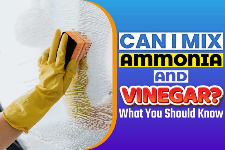 Can I Mix Ammonia And Vinegar? What You Should Know Moma Home Delivery