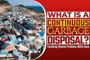 What Is A Continuous Garbage Disposal