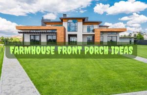 Farmhouse Front Porch Ideas