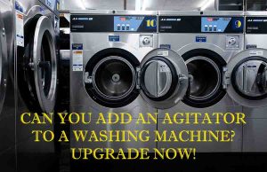 Can You Add an Agitator to a Washing Machine