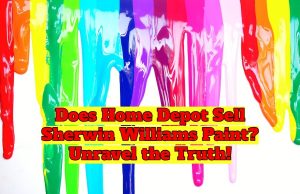 Does Home Depot Sell Sherwin Williams Paint? Unravel the Truth!