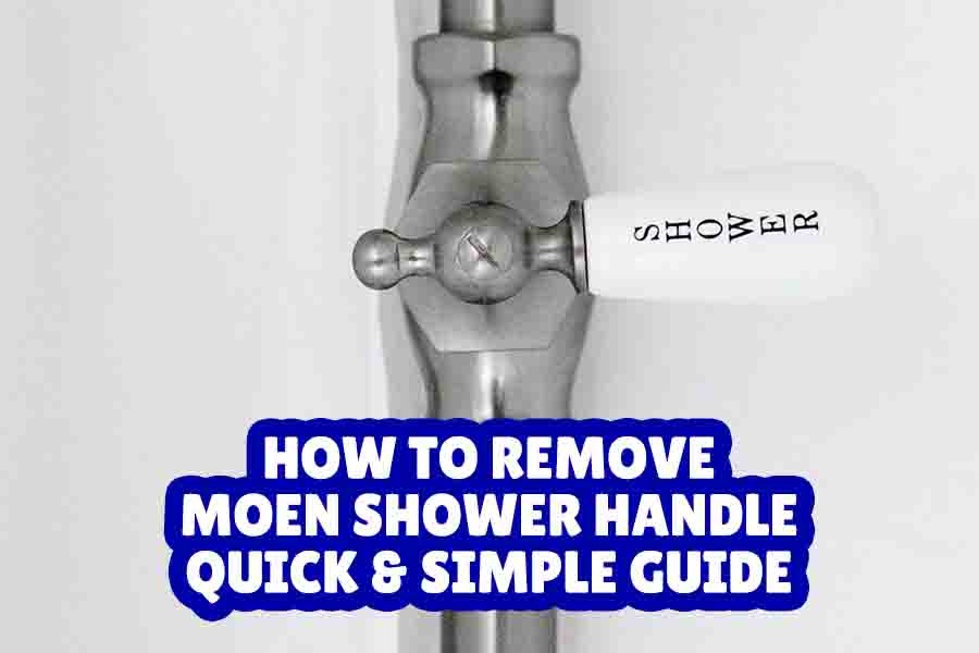 How to Remove Moen Shower Handle