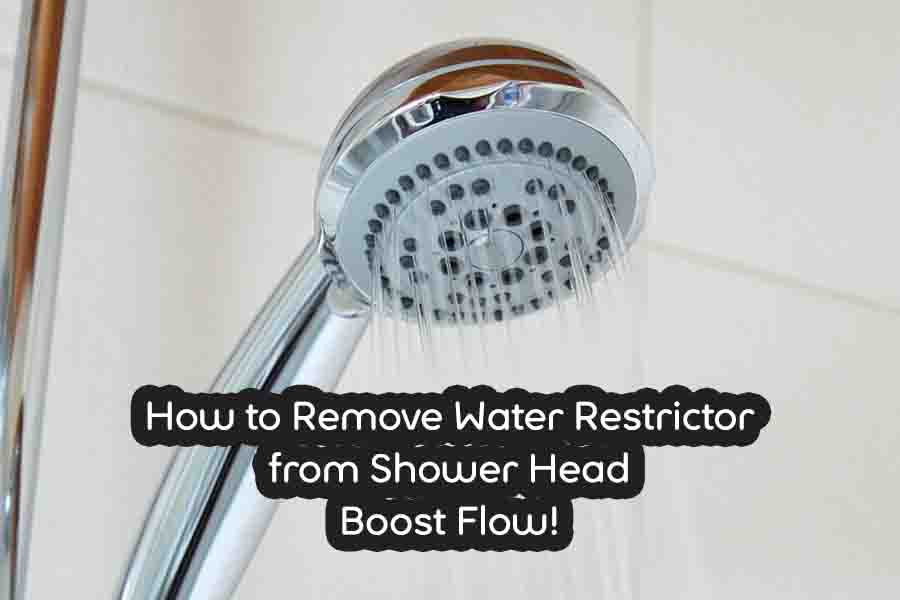 How to Remove Water Restrictor from Shower Head