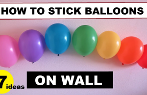 How to Stick Balloons to the Wall