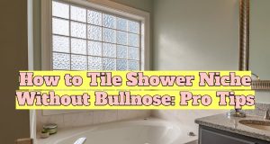 How to Tile Shower Niche Without Bullnose